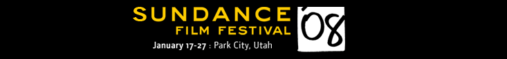Sundance 2007 Film Festival